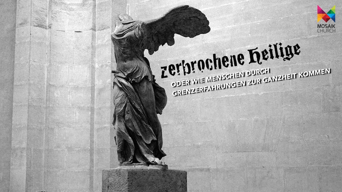 Zerbrochene Heilige. Wie Menschen durch Grenzerfahrungen wieder Ganz werden 04